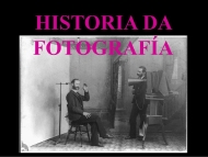 Historia da fotografía. Fotógrafos